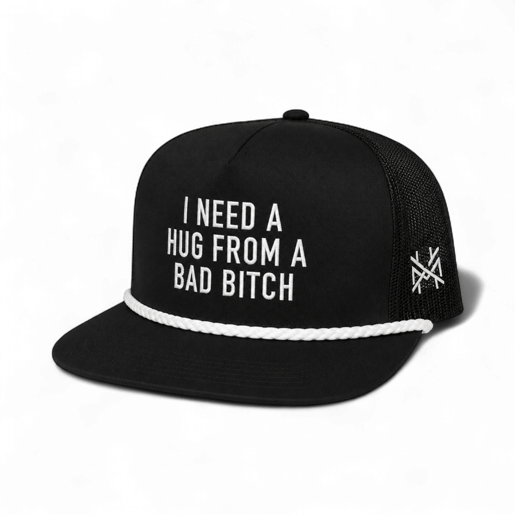 I Need a Hug from a Bad Bitch Snapback Hat