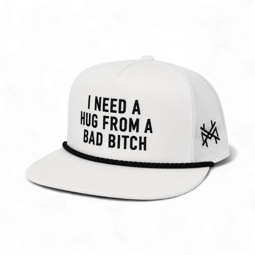 I Need a Hug from a Bad Bitch Snapback Hat