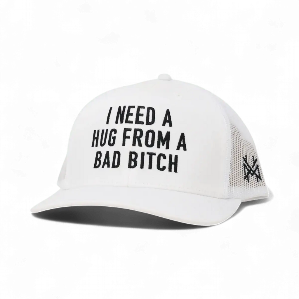 I Need a Hug from a Bad Bitch Snapback Hat
