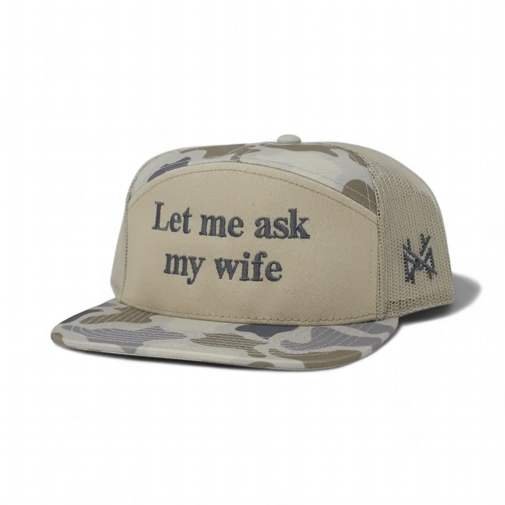 Let Me Ask My Wife Snapback Hat