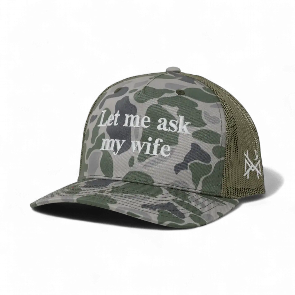 Let Me Ask My Wife Snapback Hat