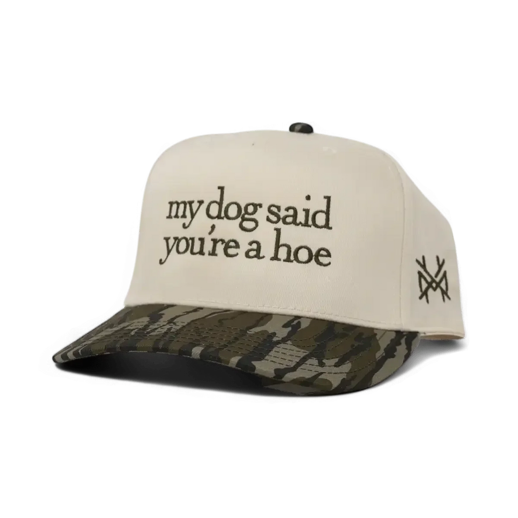 My Dog Said You're a Hoe Snapback Hat