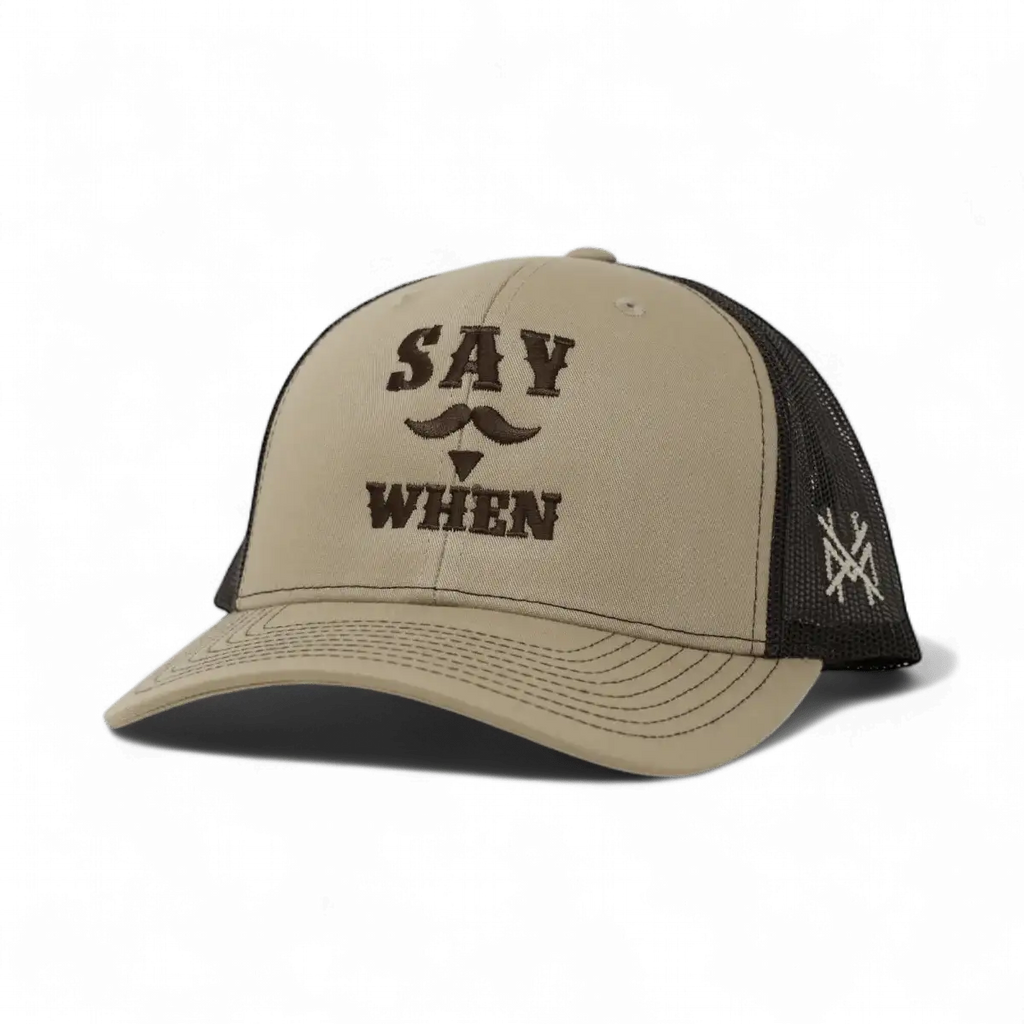 Say When Snapback Hat