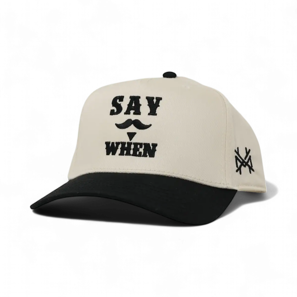 Say When Snapback Hat